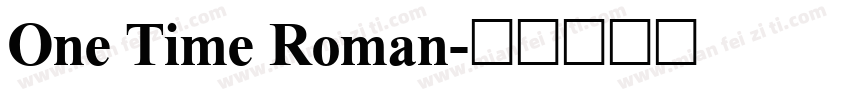 One Time Roman字体转换